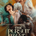 The Pursuit of Lust (2025) UNRATED 720p 1080P HEVC HDRip Full Hollywood Movie x265 ESubs [250MB]