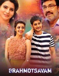 Brahmotsavam (2016) Dual Audio [Hindi-Telugu] Uncut Stunning WEB-DL [Full Movie]–480P 720P 1080P – ESub- Download & Watch Online