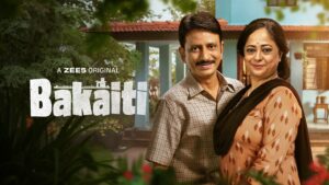 Bakaiti (2025) S01 Hindi ZEE5 HD WEB-DL [Full Series]– 480P 720P 1080P – ESub- Download & Watch Online