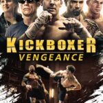 Kickboxer Vengeance (2016) Dual Audio [Hindi-English] WEB-DL [Full Movie]– 1080P 720P – Download & Watch Online