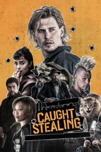 Caught Stealing (2025) Full Movie English AMZN WEB-DL DDP5.1