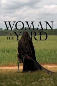 The Woman in the Yard (2025) Dual Audio [Hindi-English] DSNP WEB-DL [Full Movie] –480P 720P 1080P–Download & Watch Online