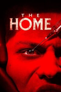 The Home (2025) Dual Audio [Hindi-English] AMZN WEB-DL [Full Movie] –480P 720P 1080P 4K –ESub Download & Watch Online