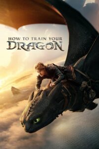 How To Train Your Dragon (2025) Multi Audio [Hindi-English] HS WEB-DL Full Movie]– 480P 720P 1080P 4K – ESub- Download & Watch Online