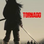 Tornado (2025) Dual Audio [Hindi-English] LGP WEB-DL Full Movie–[480p | 720p | 1080p | 2160p | ESub] – Download & Watch Online