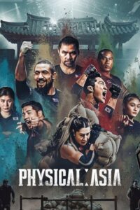 Physical Asia (2025) S01 Multi Audio [Hindi-English-Korean] Netflix WEB-DL Full Series – [480P | 720p | 1080p | ESub] – Download & Watch Online