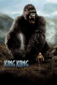 King Kong (2005) Dual Audio [Hindi-English] HD Blu-Ray Full Movie – [480P | 720p | 1080p | 2160P | ESub] – Download & Watch Online
