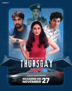 Thursday Night (থার্সডে নাইট) Bengali Chorki Flash Fiction WEB-DL– [480p | 720p | 1080p] –x264 – Download & Watch Online
