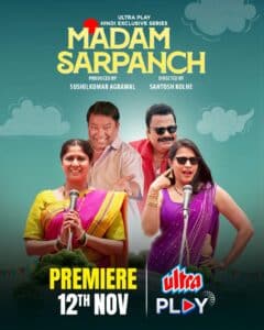 Madam Sarpanch (2025) S01 Hindi UPLAY WEB-DL Full Series – [480p | 720p | 1080p | 2160p | ESub] – Download & Watch Online