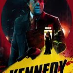 Kennedy (2023) Hindi WEB-DL Full Movie DDP5.1– [480p | 720p | 1080p | 4k | ESub] – x265– Download & Watch Online