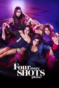 Four More Shots Please ! (2025) S04 Hindi AMZN WEB-DL Full TV Series – [480p | 720p | 1080p | 4k | ESub] – x264– Download & Watch Online