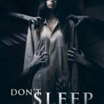[18+] Dont Sleep (2024) Thai Unrated WEB-DL Full Movie– [480p | 720p | 1080p | ESub] – x264– Download & Watch Online