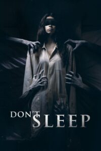 [18+] Dont Sleep (2024) Thai Unrated WEB-DL Full Movie– [480p | 720p | 1080p | ESub] – x264– Download & Watch Online