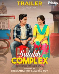 Sulabh Complex (2026) Bengali Fridaay WEB-DL – [720p | 1080p] – x264 – 640MB | 1.2GB– Download & Watch Online
