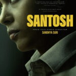 Santosh (2024) Hindi Blu-Ray Full Movie– [480P | 720P | 1080P | ESub] – x264 – Download & Watch Online
