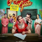 Aayushmati Geeta Matric Pass (2024) Hindi WEB-DL – [480P | 720P | 1080P | ESub] – x264 – 450MB | 1.2GB | 2.8GB – Download & Watch Online