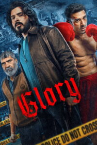 Glory (2026) S01 Hindi WEB-DL –[480P | 720P | 1080P | ESub] – x264 – 1GB | 2GB | 5GB– Download & Watch Online