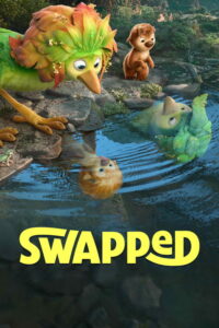 Swapped (2026) Dual Audio [Hindi-English] WEB-DL –[480P | 720P | 1080P | ESub] – x264 – 500MB | 1.2GB | 2.2GB– Download & Watch Online